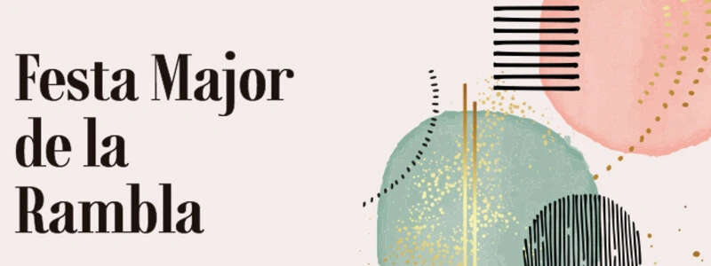 Festes del Roser: fiesta mayor de La Rambla